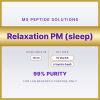 Relaxation PM (sleep) product label MS Peptide Solutions label for Relaxation PM (sleep), available in 10 ml in 10 Vial Kit or 5 Vial Kit (Half)